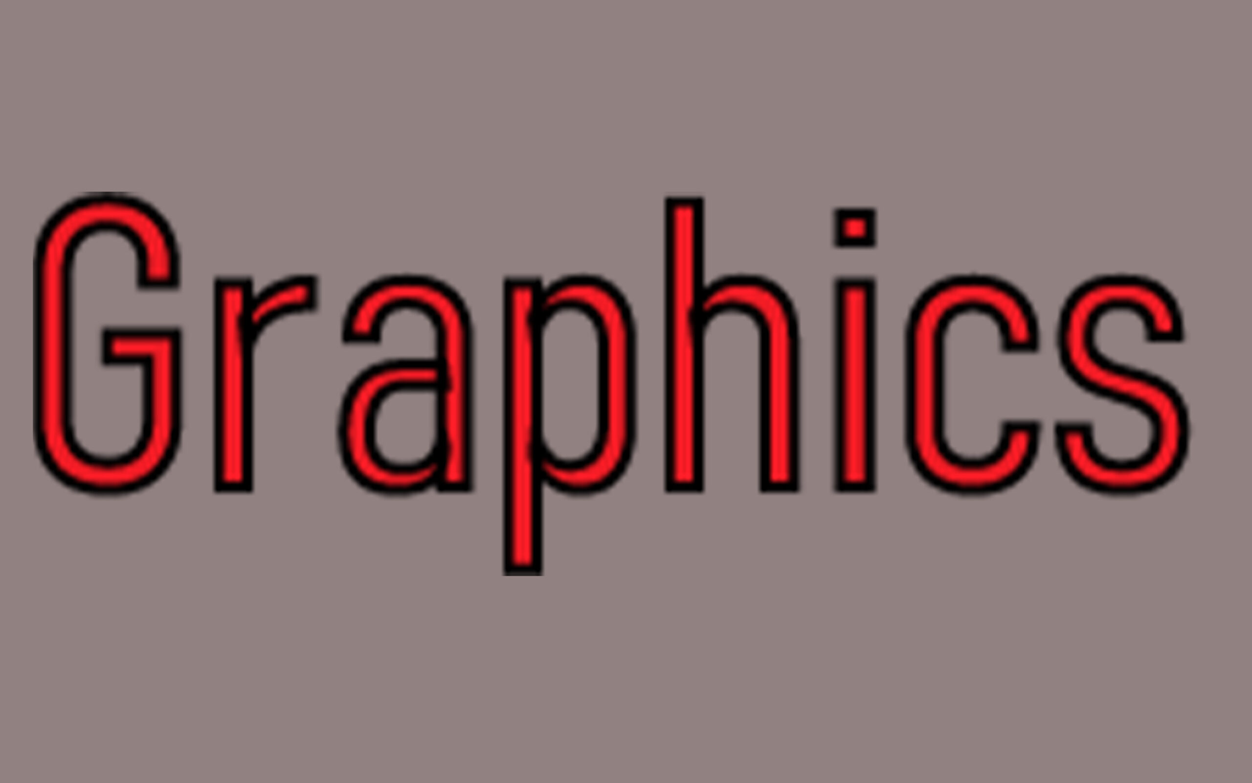 Graphics